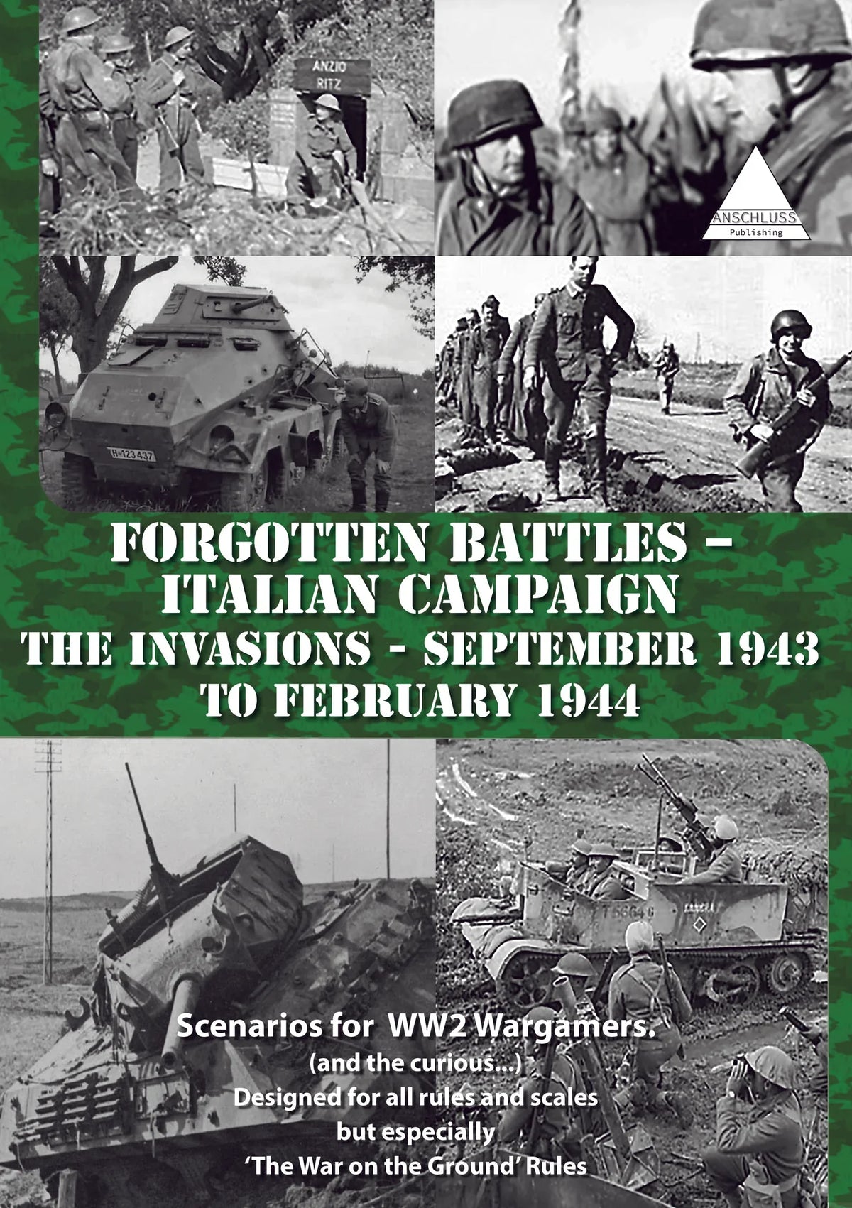 Forgotten Battles - Italian campaign The invasions September 1943 to February 1944